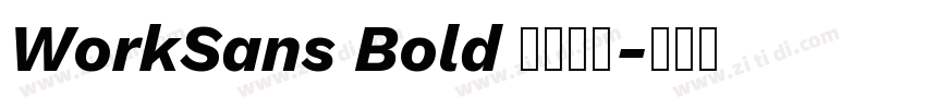 WorkSans Bold 字体下载字体转换